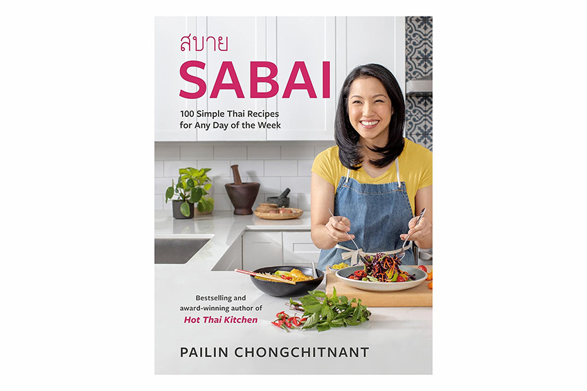 Sabai 100 Simple Thai Recipes for Any Day of the Week